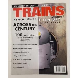 TRAINS Magazine January 2000 Century Special Issue Steam Locomotive Cover VG